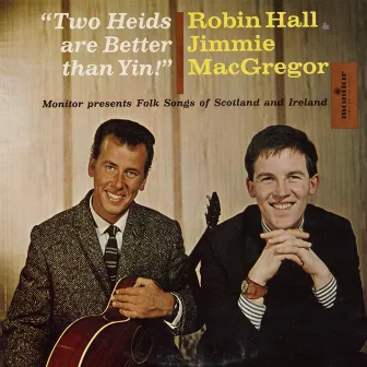 Two Heids Are Better Than Yin! by Robin Hall