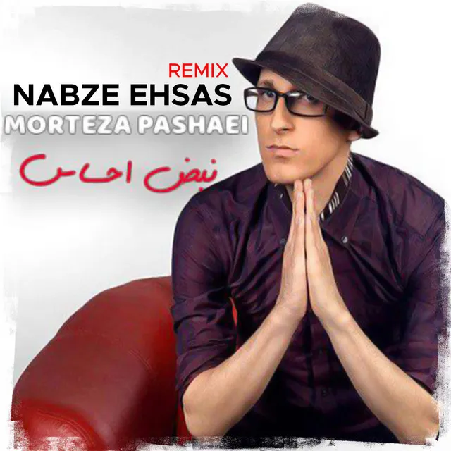 Nabze Ehsas - Remix