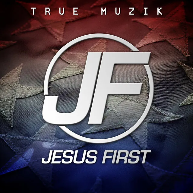 Jesus First