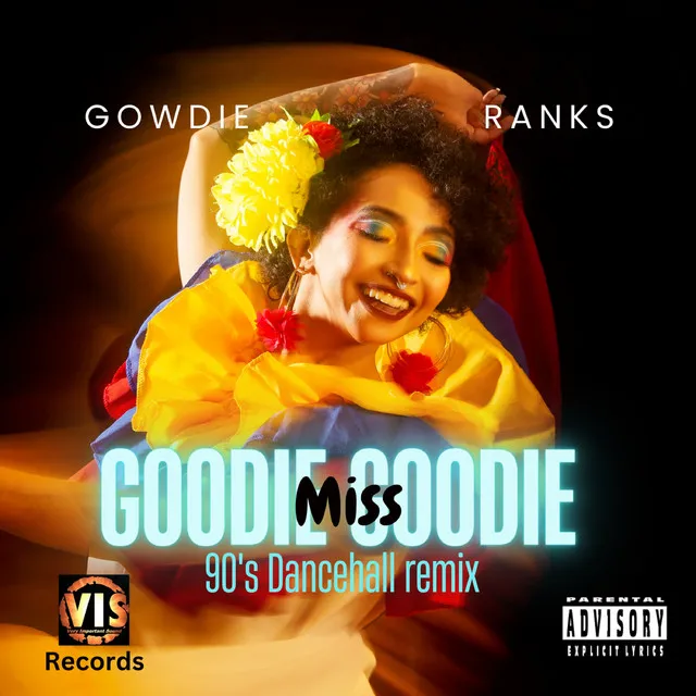 Miss Goodie Goodie (90s Dancehall Remix)