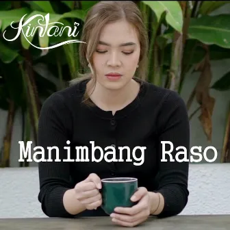 Manimbang Raso by Kintani