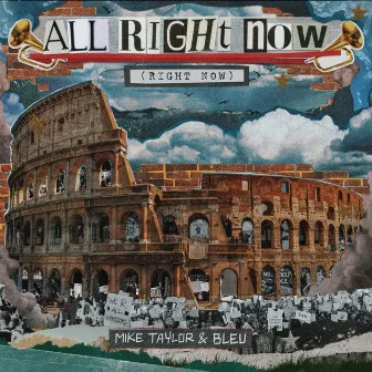 All Right Now (Right Now) by Bleu