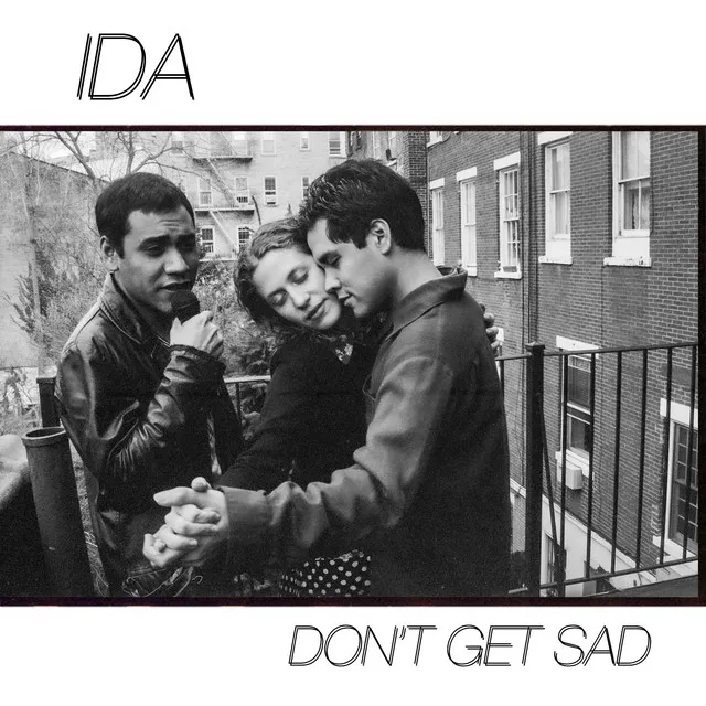 Don't Get Sad