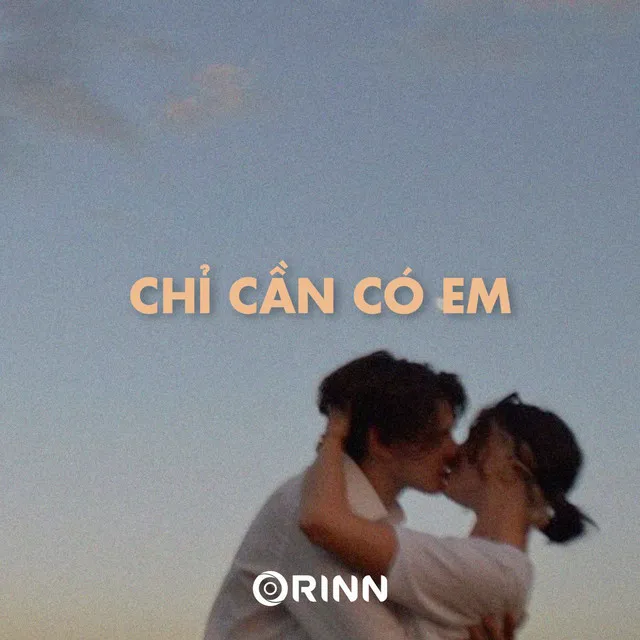 Chỉ Cần Có Em (Lofi Ver.)