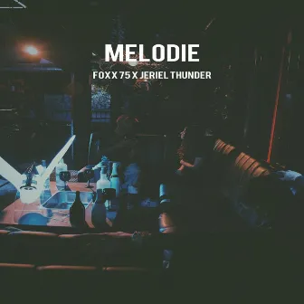 Melodie by Foxx 75