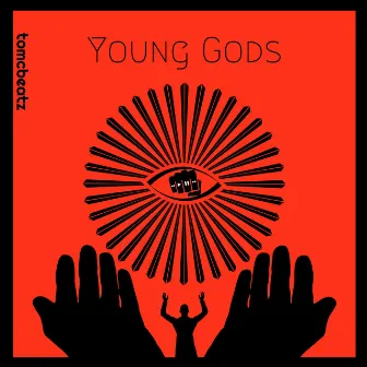 Young Gods by ToMC Beatz