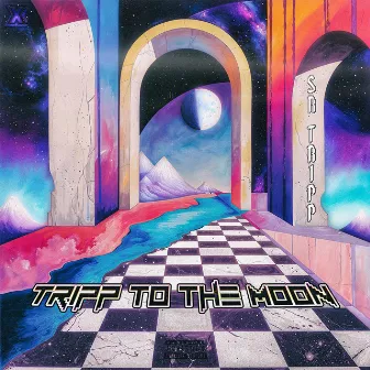 TRIPP TO THE MOON by SR Tripp