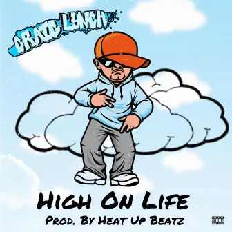 High On Life by Craig Lynch