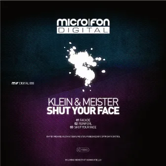 Shut Your Face by Meister