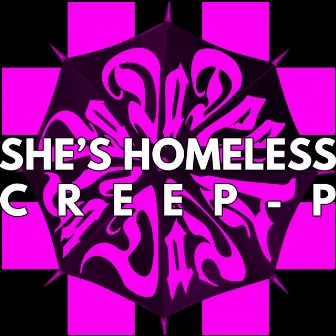 She's Homeless (Instrumental) by CreepP