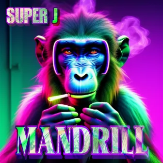 Mandrill by Super J