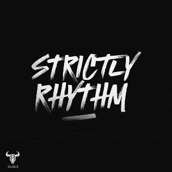 Strictly Rhythm by Junior Taurus