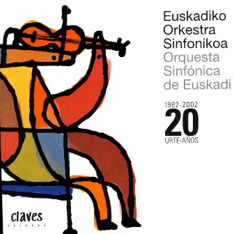 Sounds of The Basque Country by Euskadiko Orkestra Sinfonikoa