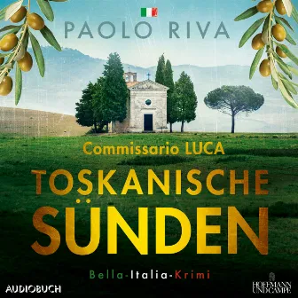 Toskanische Sünden - Ein Fall für Commissario Luca by Frank Stöckle