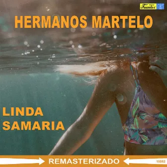 Linda Samaria by Hermanos Martelo