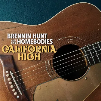 California High by Brennin Hunt