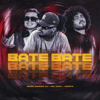 Bate Bate by ISAIAS BARRIOS DJ