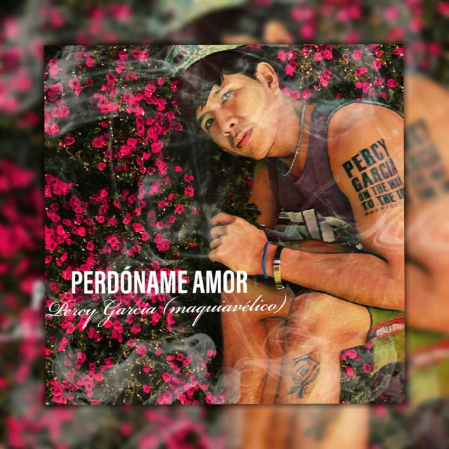 perdóname amor