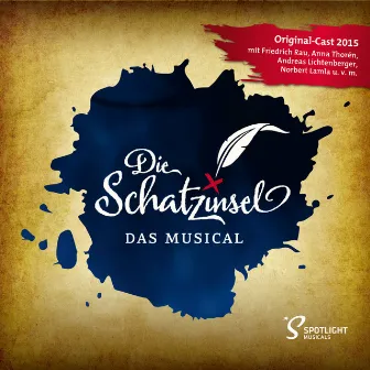 Die Schatzinsel - Das Musical by Spotlight Musicals