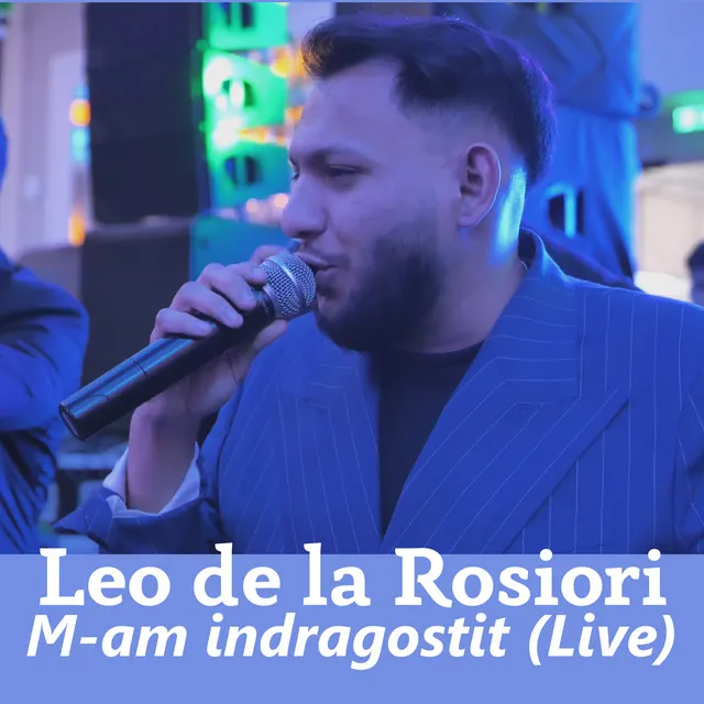 M-am indragostit - Live