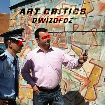 Art Critics by Dwizofoz