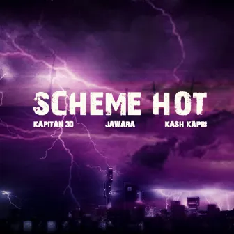 Scheme Hot by Jawara