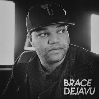 Dejavu by Brace