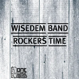 Rockers Time by Wisedem Band