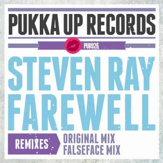 Farewell (Remixes) by Steven Ray