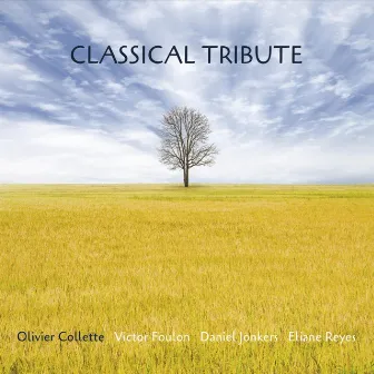 Classical Tribute by Olivier Collette