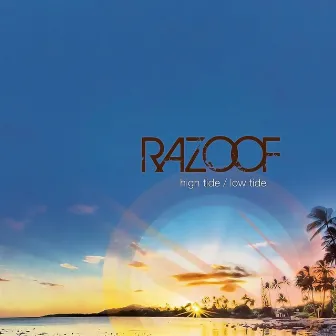 High Tide, Low Tide by Razoof