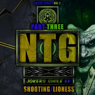 Jokers Smile EP Part Three by NTG