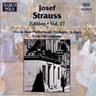 Strauss, Josef: Edition - Vol. 17 by Ernst Marzendorfer