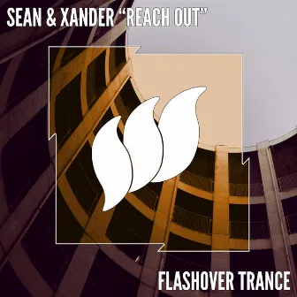 Reach Out by Sean & Xander