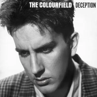 Deception by The Colourfield