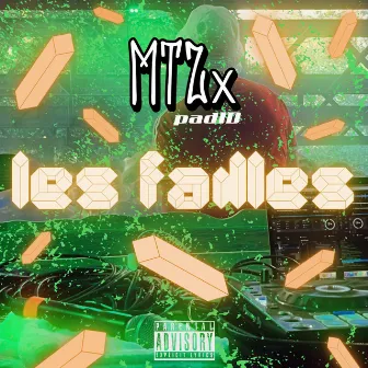 Les failles by MTZx