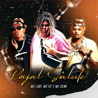 Royal Salute by Mc Luki