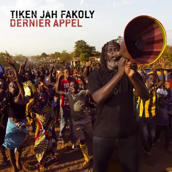 Dernier Appel by Tiken Jah Fakoly