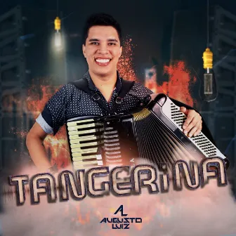 Tangerina (Cover) by Augusto Luiz