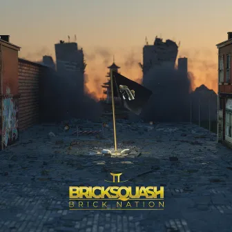 Brick Nation by Bricksquash