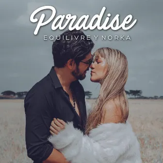 Paradise (Versión Español) by Equilivre