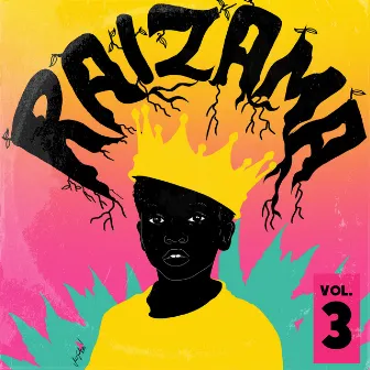 Raizama, Vol. 3 by Raizama