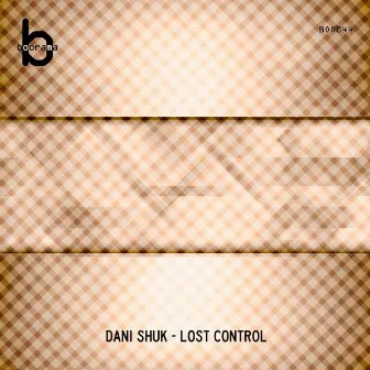 Lost Control by Dani Shuk