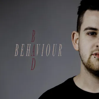 Bad Behaviour by Dominik Dale