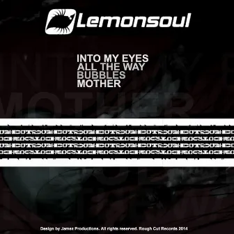 Into My Eyes EP by Lemon Soul