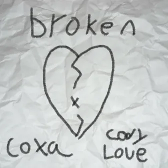 Broken by Coxa