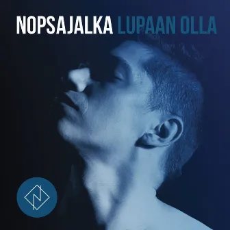 Lupaan olla (Radio edit) by Nopsajalka