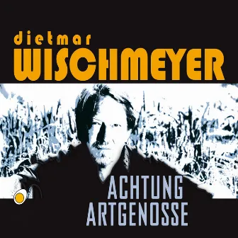 Achtung Artgenosse by Dietmar Wischmeyer