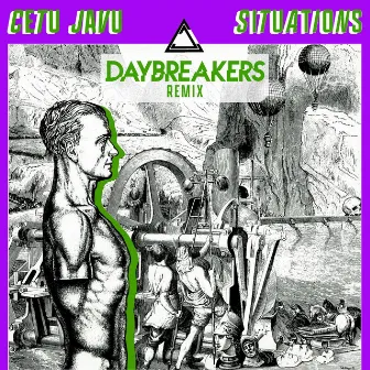 Situations (Daybreakers Remix) by Daybreakers