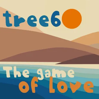 The Game Of Love by Tree60